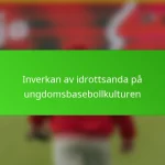 Inverkan av idrottsanda på ungdomsbasebollkulturen